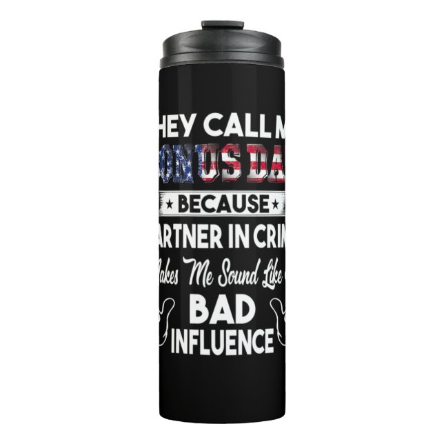 Father's Day | They Call Me Bonus Dad Thermal Tumbler (Front)