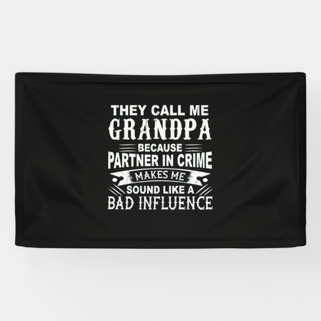 Father's Day They Call Me Grandpa Banner (Horizontal)