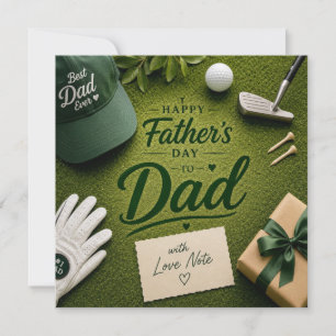 Father's Day to golf Dad in green with love Note Holiday Card