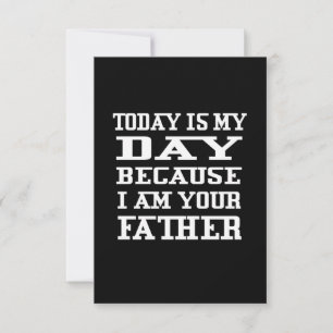 Father's Day   Today Is Daddy Day RSVP Card