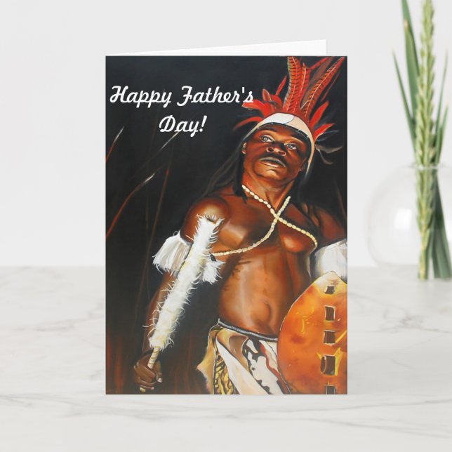 Father's Day Tribal Zulu Warrior Greeting card (Front)