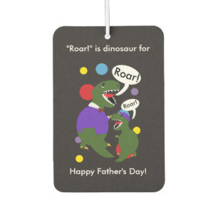 Fathers Day Tyranosaurus Rex Cute Personalise Car Air Freshener