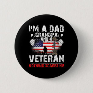 Father's Day - Veterans Day- I'm A Dad Grandpa And 6 Cm Round Badge