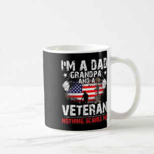 Father's Day - Veterans Day- I'm A Dad Grandpa And Coffee Mug