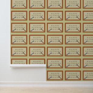 Fathers Day Wooden Sign Patterned Wallpaper