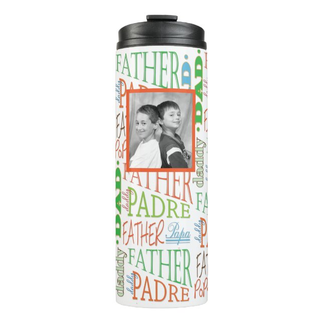 Father's Day Wording  Thermal Tumbler (Front)