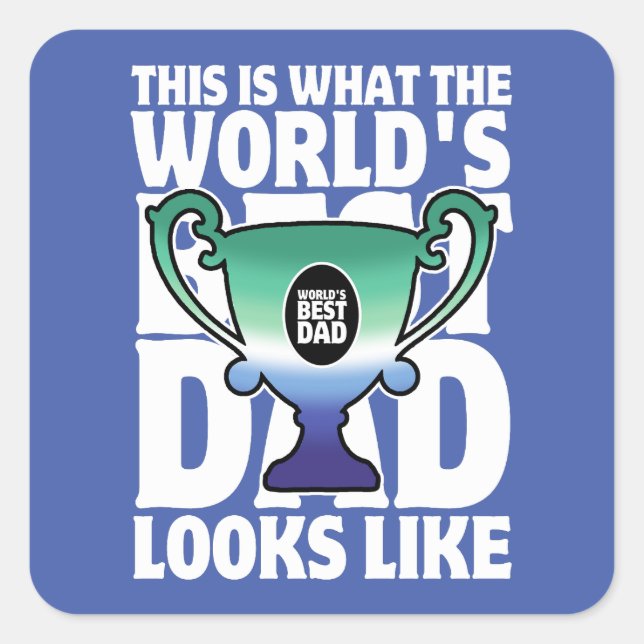 Father's Day World's Best Dad Gay Flag Colours Square Sticker (Front)