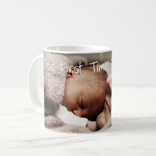Father's Day Your Photo Best 1st Time Daddy Ever Coffee Mug