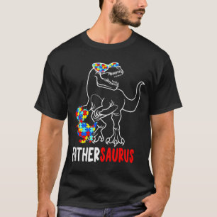 Fathersaurus T Rex Dinosaur Autism Awareness Fathe T-Shirt