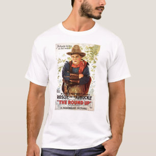 Fatty Arbuckle The Round Up silent movie T-Shirt