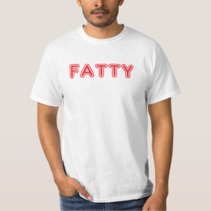 Fatty T-Shirt