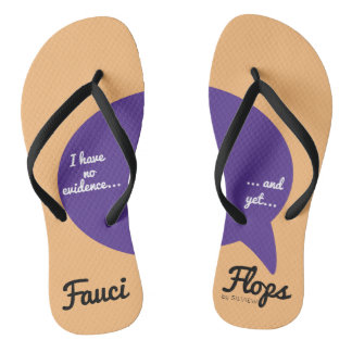 Fauci Flip Flops