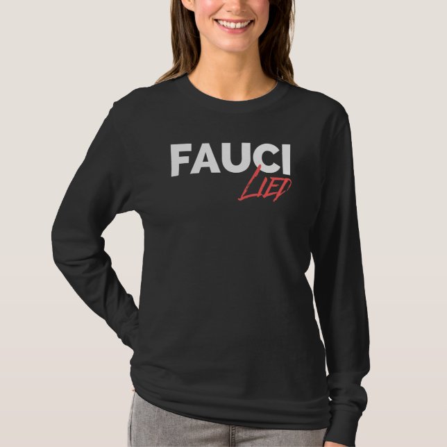 Fauci Lied T-Shirt (Front)