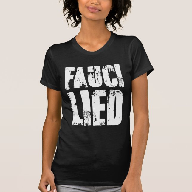Fauci Lied T-Shirt (Front)