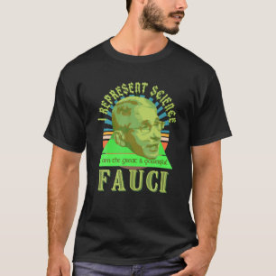 Fauci Represent Science Wizard Anti Liberal Mask F T-Shirt