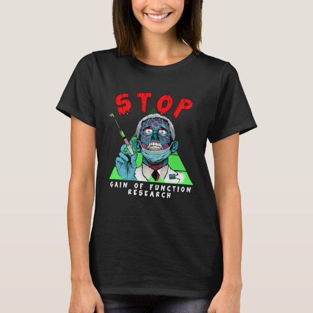 Fauci Stop Vaccine Mandate Arrest Fauci My Body Va T-Shirt (Front)