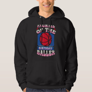 Fauntie Of The Birthday Baller Basketball Theme Bd Hoodie