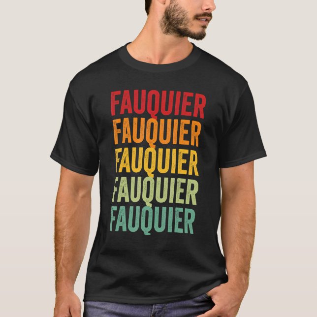 Fauquier County Virginia Rainbow Text Design T-Shirt (Front)