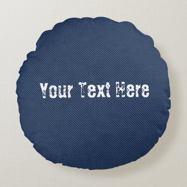 Faux Blue Jeans Round Pillow with Custom Text (Front)