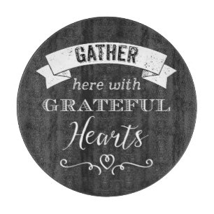 FAUX Chalkboard, Grateful Hearts Cutting Board