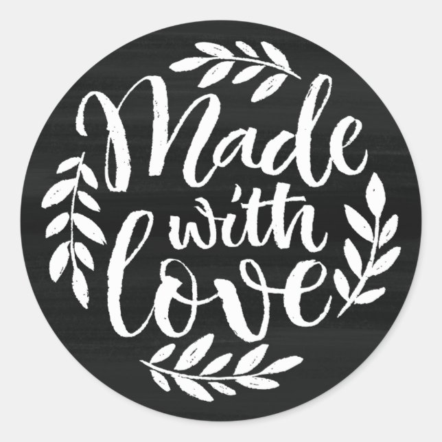 Faux Chalkboard Lettering Made With Love Classic Round Sticker (Front)