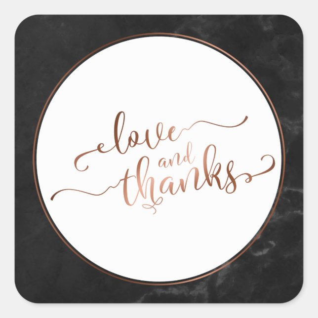 Faux Copper Love and Thanks Script w/ Black Marble Square Sticker (Front)