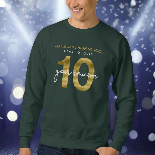 Faux Gold 10 Year Class Reunion Sweatshirt (Creator Uploaded)