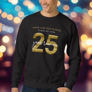 Faux Gold 25 Year Class Reunion Sweatshirt