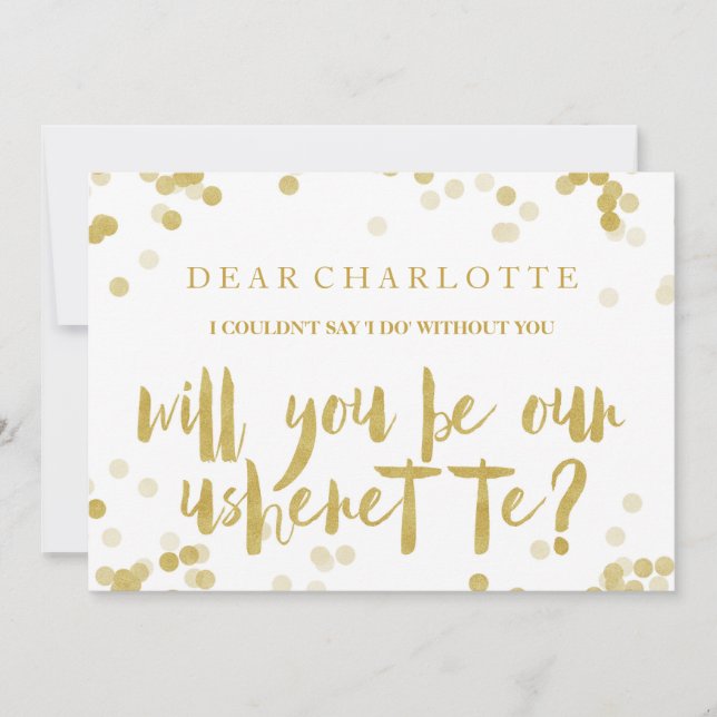 Faux Gold Confetti Will You Be Our Usherette Invitation (Front)
