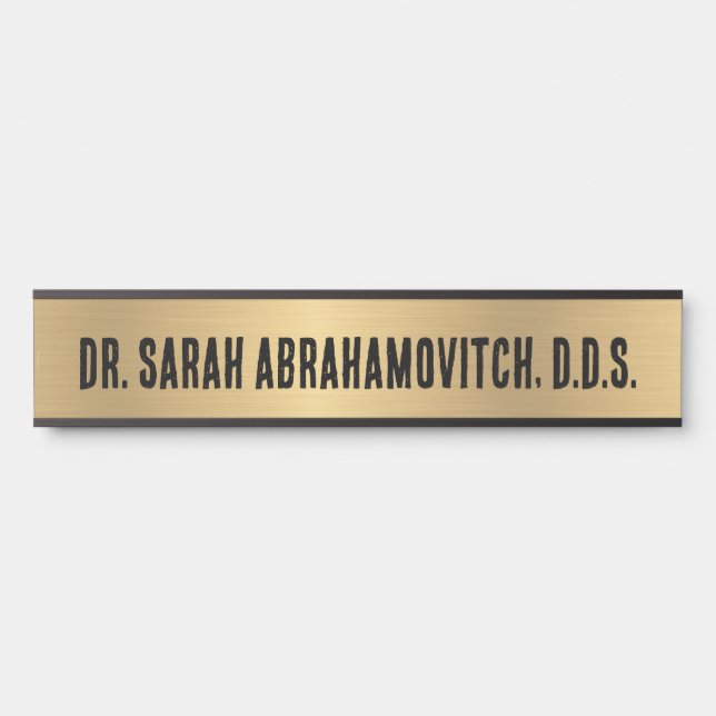 Faux Gold Dentist Dental Office Door Sign (Front)