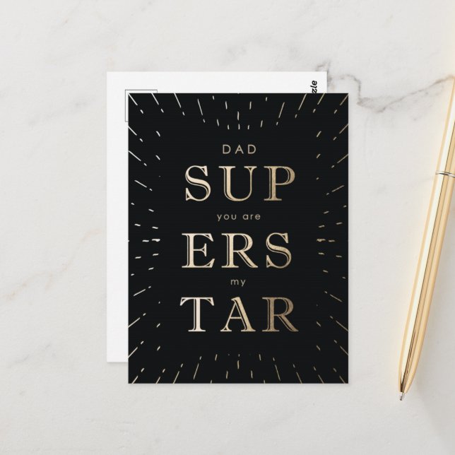 Faux Gold Foil Dad Is Superstar Father's Day Postcard (Front/Back In Situ)
