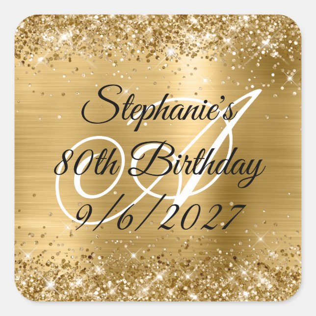Faux Gold Glitter and Foil 80th Birthday Square Sticker (Front)