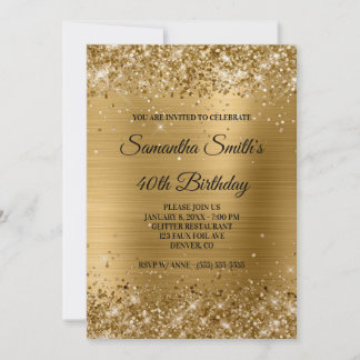 Faux Gold Glitter and Shiny Foil 40th Birthday Invitation