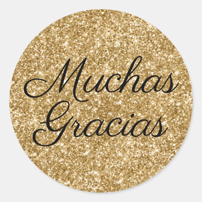 Faux Gold Glitter Muchas Gracias Classic Round Sticker (Front)