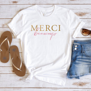 Faux Gold Pink French Merci Beaucoup T-Shirt
