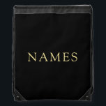 Faux Gold Text Names Simple Design Template Black Drawstring Bag<br><div class="desc">Custom Modern Elegant Faux Gold Text Names Simple Design Template Black Drawstring Bag Backpack.</div>