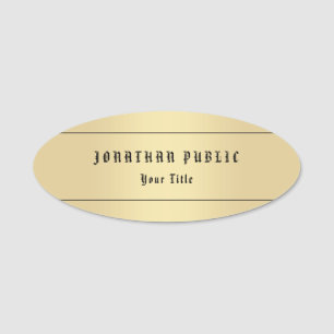 Faux Gold Vintage Look Old Text Template Glamourou Name Tag