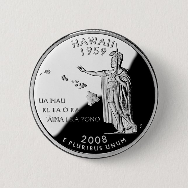 Faux Hawaii State Quarter 6 Cm Round Badge (Front)