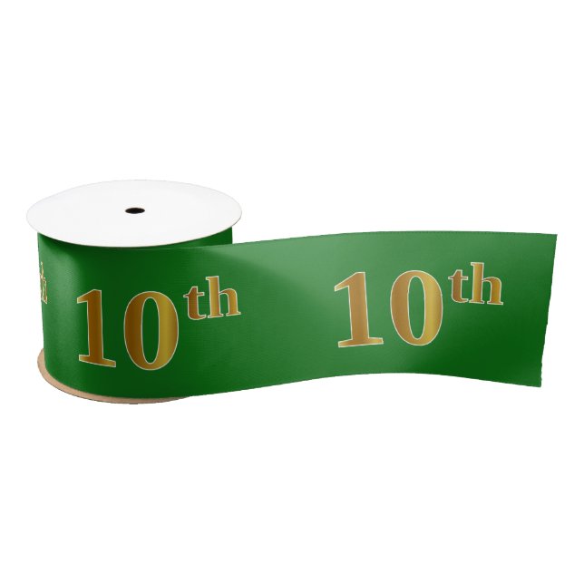 Faux/Imitation Gold "10th" Event Number (Green) Satin Ribbon (Spool)