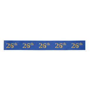 Faux/Imitation Gold "26th" Event Number (Blue) Satin Ribbon