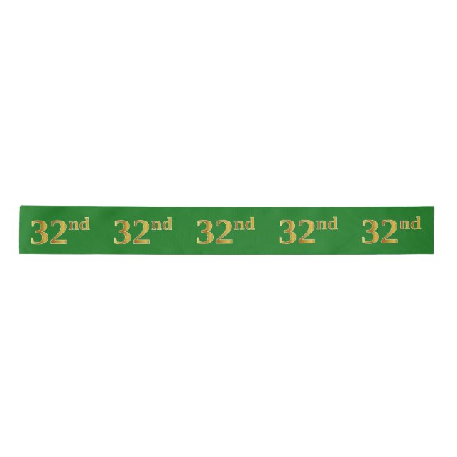 Faux/Imitation Gold "32nd" Event Number (Green) Satin Ribbon (Front)