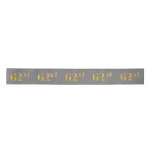 Faux/Imitation Gold "62nd" Event Number (Grey) Satin Ribbon