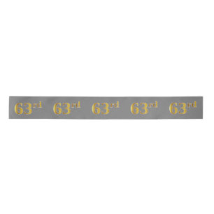 Faux/Imitation Gold "63rd" Event Number (Grey) Satin Ribbon
