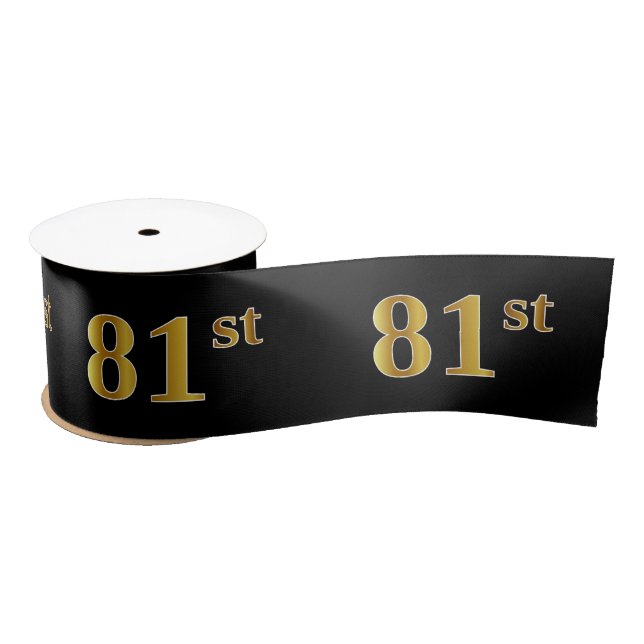Faux/Imitation Gold "81st" Event Number (Black) Satin Ribbon (Spool)
