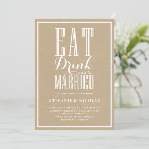 Faux Kraft Eat, Drink and Be Married Wedding Invitation