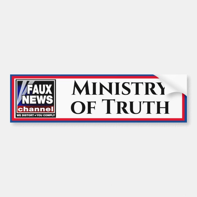 Faux News "Ministry of Truth" Bumper Sticker (Front)