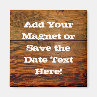 Faux Oiled Wood Plank Personalised Custom Magnet