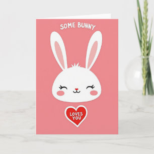 Faux Paper Some Bunny Loves You Card