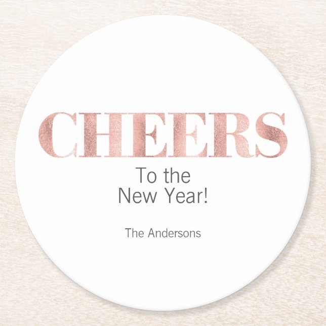 Faux Rose Gold Foil Cheers New Year's Round Paper Coaster (Front)