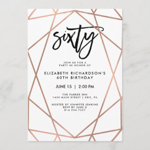 Faux Rose Gold Geometric   60th Birthday Party Invitation